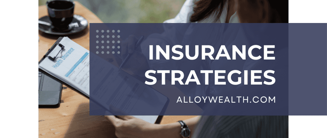 Insurance Strategies